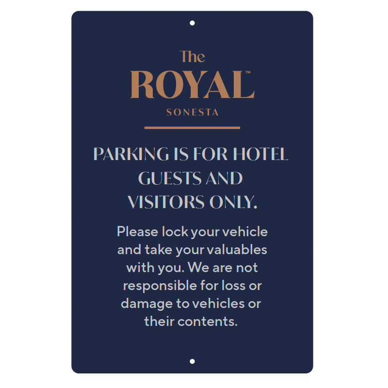 Parking Liability Sign - The Royal Sonesta