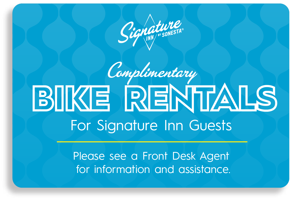 Bike Rental Sign - Signature Inn