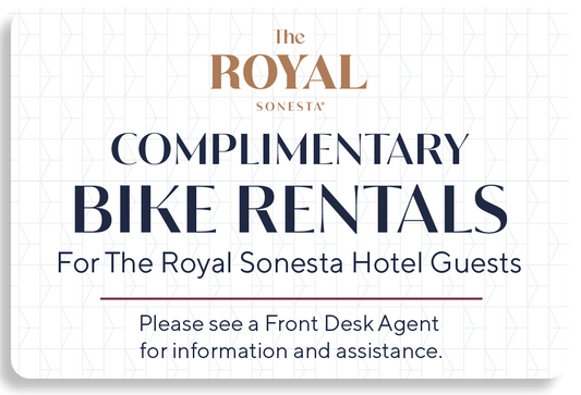 Bike Rental Sign - Royal Sonesta