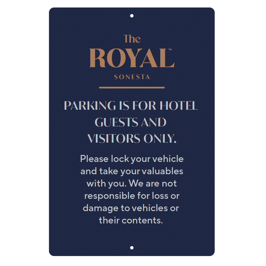 Parking Liability Sign - The Royal Sonesta