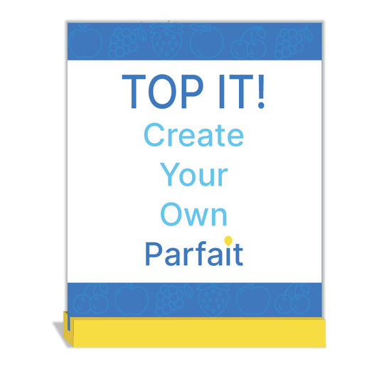 Top It! Create Your Own Parfait