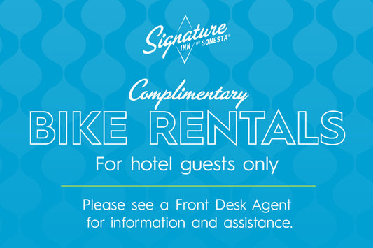 Bike Rental Sign - Signature Inn